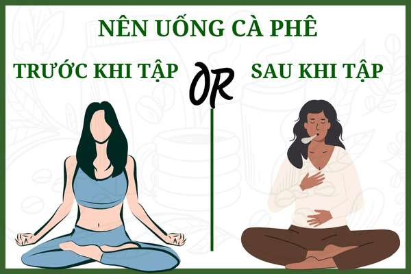 Nên uống cà phê trước hay sau khi tập thể dục